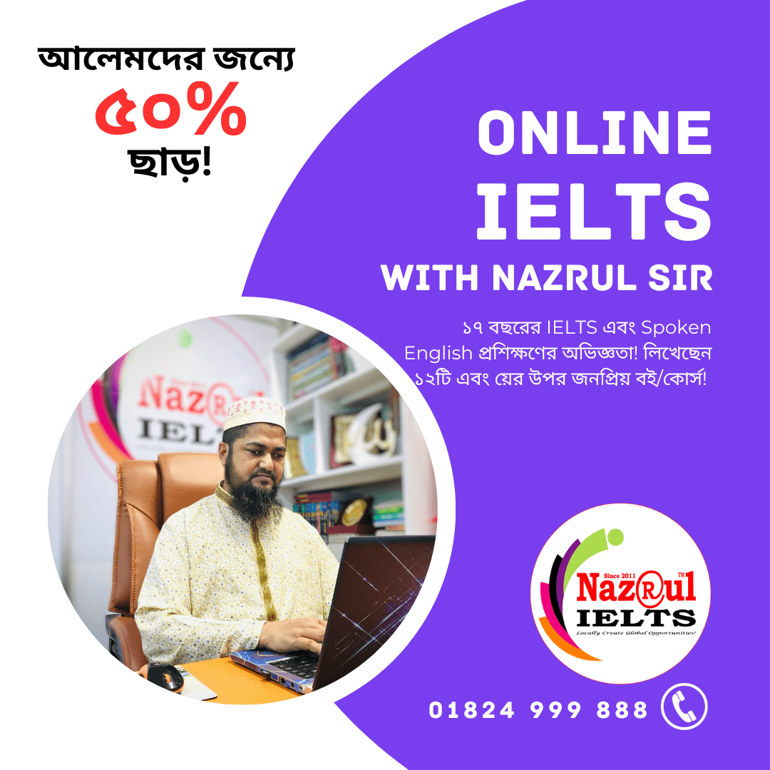 Online IELTS with Nazrul Sir